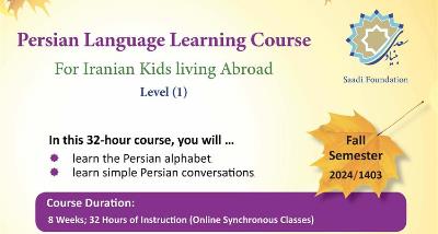 Saadi Foundation Offers Online Persian Courses for Iranian Children Abroad